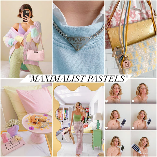 "MAXIMALIST PASTELS"